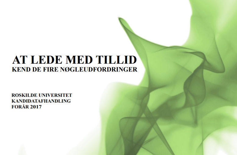 Her er fire udfordringer til dig, der vil lede med tillid
